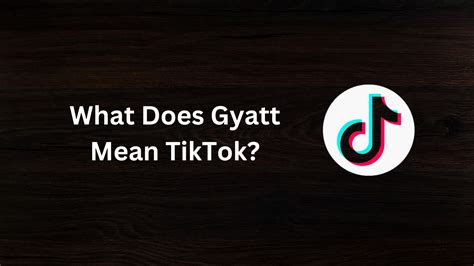 what does gyatt mean tiktok